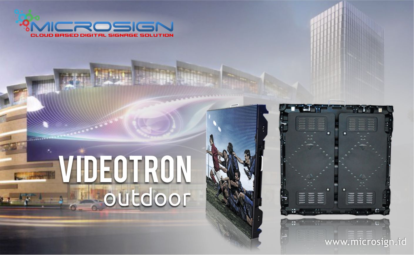 Microsign Videotron outdoor
